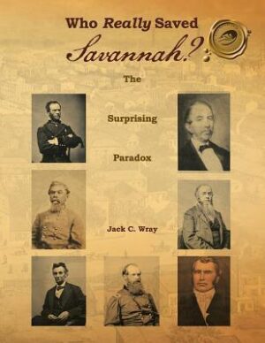 Who Really Saved Savannah