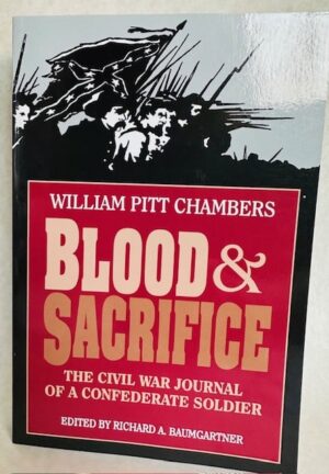 Blood & Sacrifice by William Pitt Chambers (New Softcover)