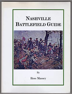 Nashville Battlefield Guide by Ross Massey (eBook)