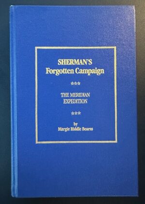 Sherman's Forgotten Campaign (1987/HB)