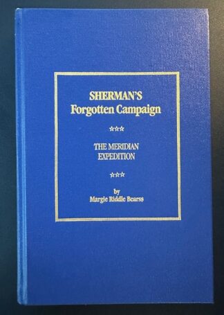 Sherman's Forgotten Campaign (1987/HB)