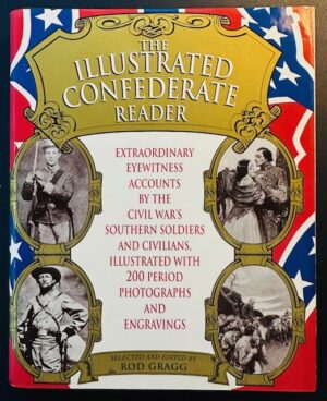 The Illustrated Confederate Reader (1998/HB)